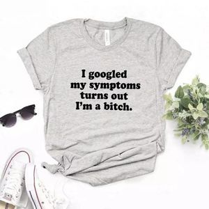 I Googled My Symptoms Turns Out I'm a B Soft Graphic Tee Shirt